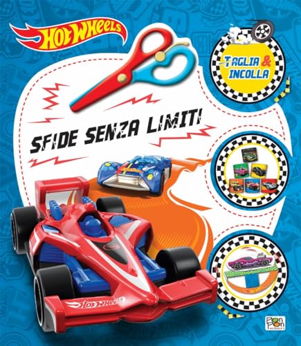 Sfide senza limiti. Hot Wheels. Taglia e incolla. Ediz. a colori. Con forbici Sfide senza limiti. Hot Wheels. Taglia e incolla. Ediz. a colori. Con forbici von Pon Pon Edizioni