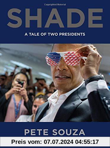 Shade: A Tale of Two Presidents