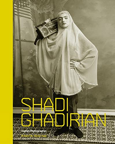 Shadi Ghadirian: Iranian Photographer von Saqi Books - Saqi Books