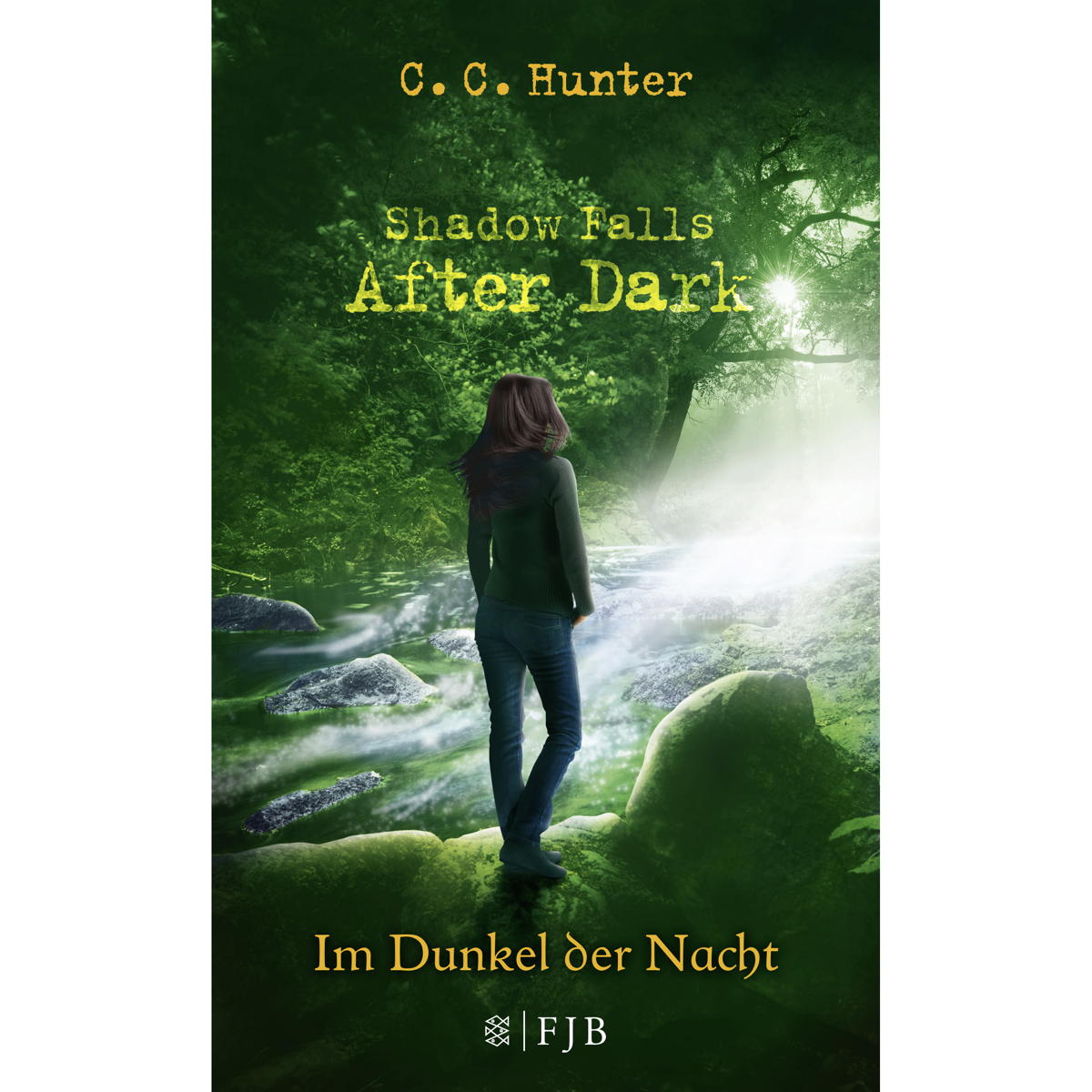 Shadow Falls - After Dark 03. Im Dunkel der Nacht Shadow Falls - After Dark 03. Im Dunkel der Nacht von FISCHER FJB