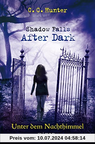 Shadow Falls - After Dark - Unter dem Nachthimmel: Band 2