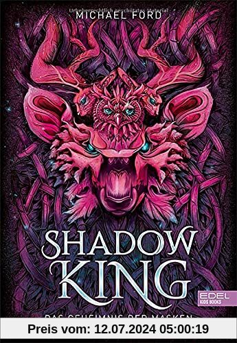 Shadow King: Das Geheimnis der Masken (Edel Kids Books)