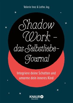 Shadow Work - das Selbstliebe-Journal von Droemer/Knaur / Knaur Balance