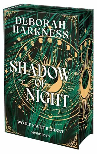 Shadow of Night - Wo die Nacht beginnt: Roman - Eine Hexe, ein Vampir, eine unendliche Liebe –... Shadow of Night - Wo die Nacht beginnt: Roman - Eine Hexe, ein Vampir, eine unendliche Liebe –...
