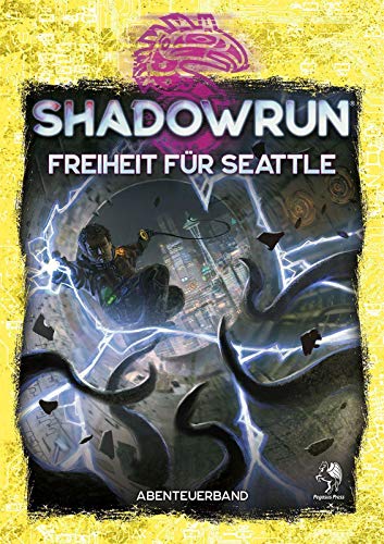 Shadowrun: Freiheit für Seattle (Softcover): Abenteuerband