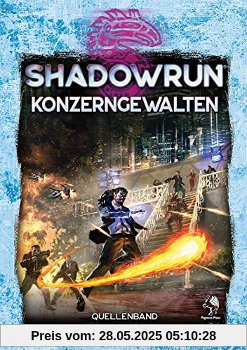 Shadowrun: Konzerngewalten (Hardcover)