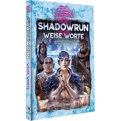Shadowrun: Weise Worte (Hardcover)
