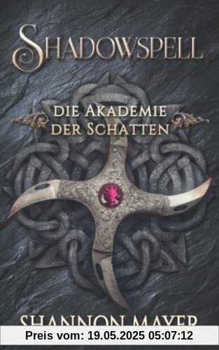 Shadowspell 4 (Shadowspell - Die Akademie der Schatten, Band 4)