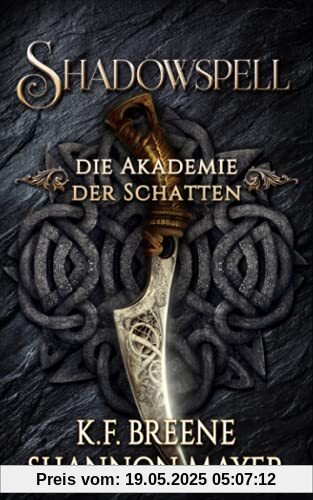 Shadowspell - Die Akademie der Schatten Shadowspell - Die Akademie der Schatten