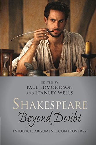 Shakespeare Beyond Doubt: Evidence, Argument, Controversy von Cambridge University Press