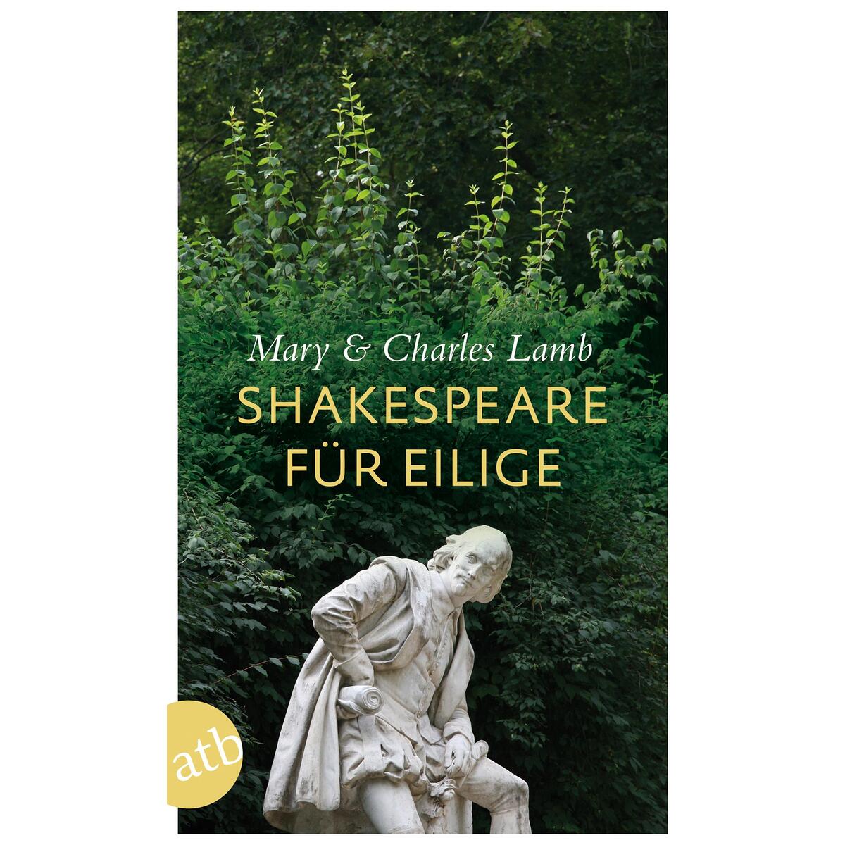 Shakespeare für Eilige von Aufbau Verlag
