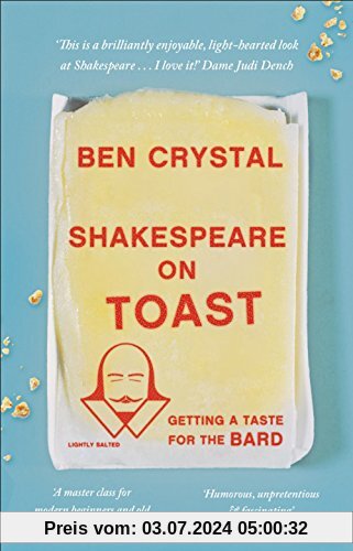 Shakespeare on Toast: Getting a Taste for the Bard