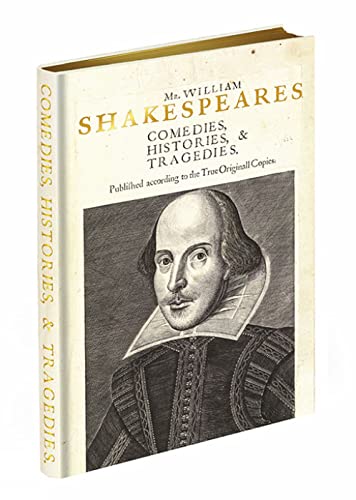 Mr. William Shakespeares Comedies, Histories, & Tragedies: Published According to the True Original Copies von Bodleian Library