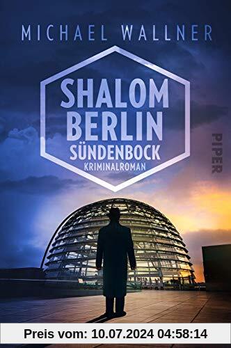 Shalom Berlin – Sündenbock: Kriminalroman (Alain-Lieberman-Reihe, Band 2)