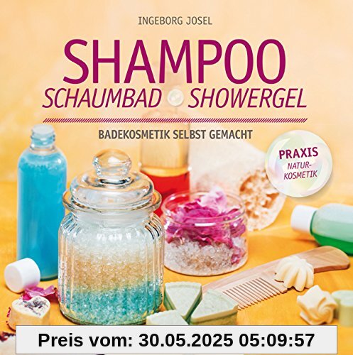 Shampoo, Schaumbad, Showergel: Badekosmetik selbst gemacht