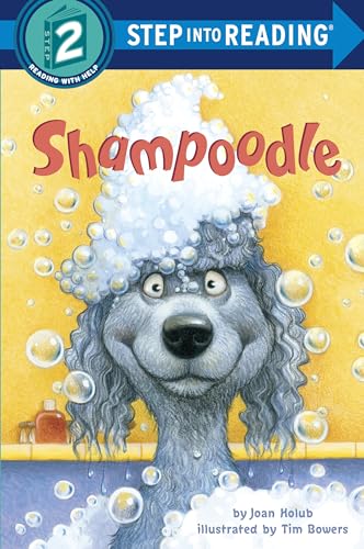 Shampoodle: Step Into Reading 2 von Random House Books for Young Readers