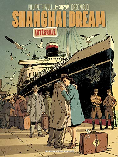 Shanghai Dream - Intégrale