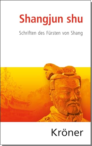 Shangjun shu: Schriften des Fürsten von Shang