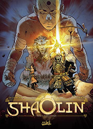 Shaolin T03: Colère aveugle von SOLEIL