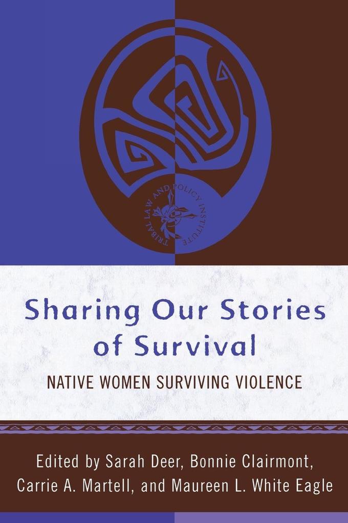 Sharing Our Stories of Survival von Altamira Press