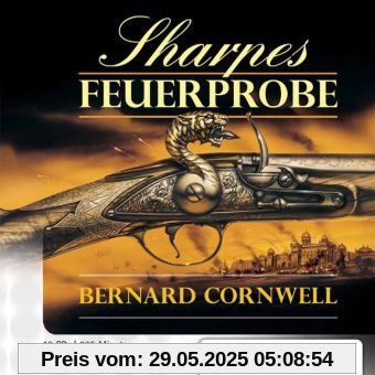 Sharpes Feuerprobe: Historischer Roman Sharpes Feuerprobe: Historischer Roman