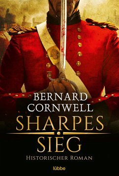 Sharpes Sieg / Richard Sharpe Bd.2 von Bastei Lübbe