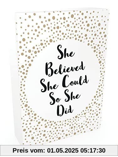 She Believed She Could So She Did: 52 Beautiful Cards of Inspiring Quotes and Empowering Affirmations