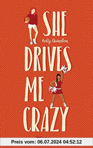 She Drives Me Crazy: Eine witzige, romantische Enemies-to-Lovers-Story ab 14