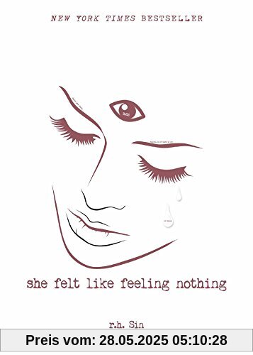 She Felt Like Feeling Nothing