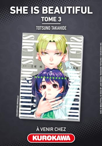 She is beautiful - tome 3 von KUROKAWA