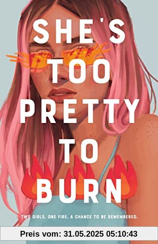 She's Too Pretty to Burn (Blue, Barry & Pancakes)