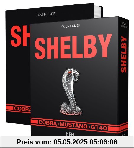 Shelby: Cobra, Mustang, GT 40