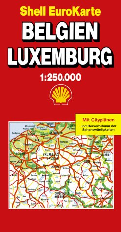 Shell EuroKarte, Belgien, Luxemburg: Mit Citypln. u. Distanzenkte. von Mairdumont