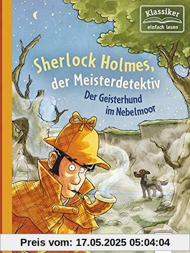 Sherlock Holmes, der Meisterdetektiv (3). Der Geisterhund im Nebelmoor