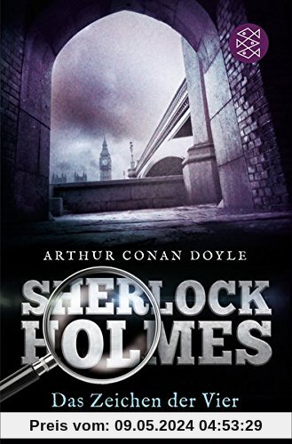 Sherlock Holmes - Das Zeichen der Vier: Roman Neu übersetzt von Henning Ahrens