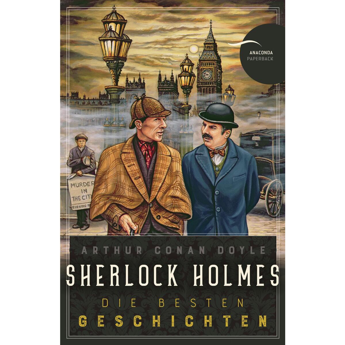 Sherlock Holmes - Die besten Geschichten von Anaconda Verlag