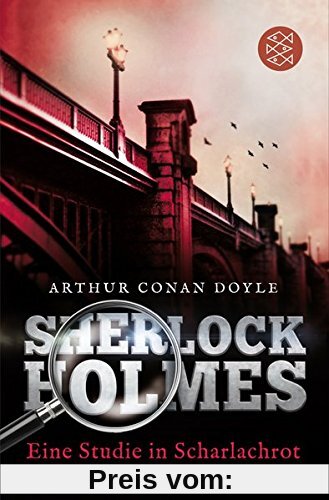Sherlock Holmes - Eine Studie in Scharlachrot: Roman Neu übersetzt von Henning Ahrens