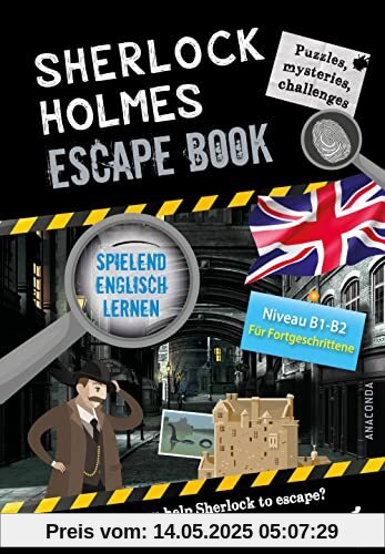 Sherlock Holmes Escape Book. Spielend Englisch lernen – für Fortgeschrittene Sprachniveau B1–B2
