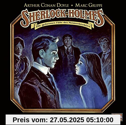 Sherlock Holmes - Folge 45: Harry Price und der Fall Rosalie. Hörspiel.