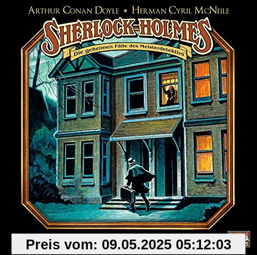 Sherlock Holmes - Folge 47: Das verlassene Haus. Hörspiel.