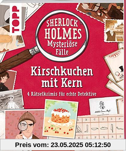 Sherlock Holmes - Mysteriöse Fälle: Der Kirschkuchen mit Kern: 4 Rätselkrimis für echte Detektive Sherlock Holmes - Mysteriöse Fälle: Der Kirschkuchen mit Kern: 4 Rätselkrimis für echte Detektive
