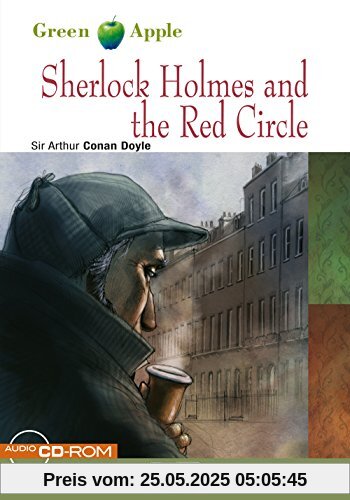 Sherlock Holmes and The Red Circle: Englische Lektüre für das 2. und 3. Lernjahr. Buch + CD-ROM (Green Apple)