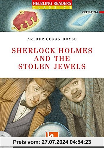 Sherlock Holmes and the Stolen Jewels, mit 1 Audio-CD: Helbling Readers Red Series / Level 2 (A1/A2) (Helbling Readers Classics)