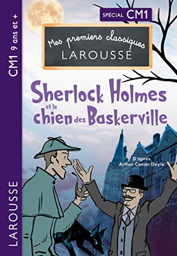 Sherlock Holmes et le chien des Baskerville - CM1 von LAROUSSE
