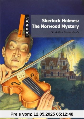 Sherlock Holmes: The Norwood Mystery: Reader 7. Schuljahr, Stufe 1 (Dominoes: Level 2)