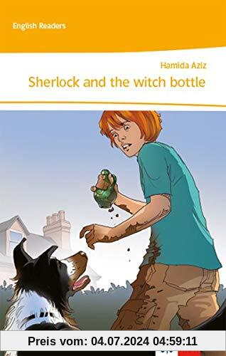 Sherlock and the witch bottle: Lektüre 2. Lernjahr (English Readers)