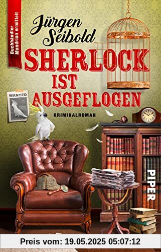 Sherlock ist ausgeflogen (Lesen auf eigene Gefahr 4): Kriminalroman | Humorvoller Cosy Crime über einen Buchhändler im Ermittlungsfieber