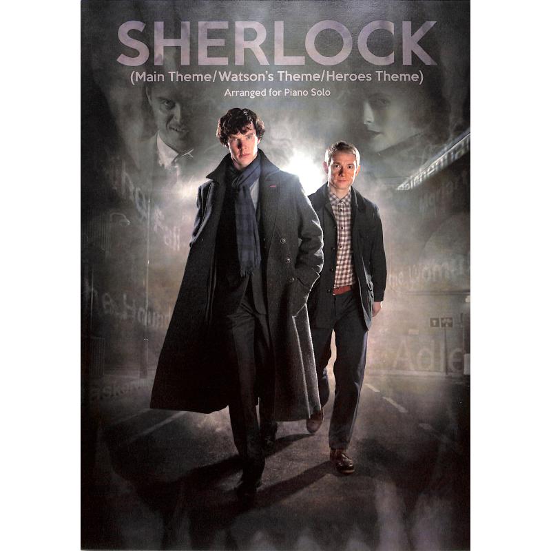 Sherlock main theme | Watson's theme | Heroes theme Sherlock main theme | Watson's theme | Heroes theme