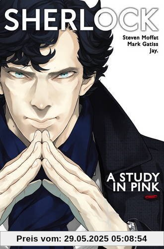 Sherlock: A Study in Pink Sherlock: A Study in Pink