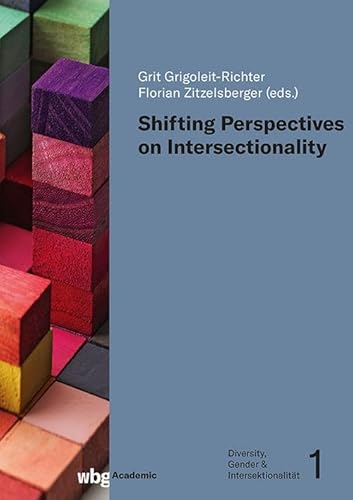 Shifting Perspectives on Intersectionality (Diversity, Gender & Intersektionalität) von wbg Academic in der Verlag Herder GmbH